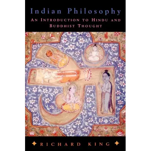 Indian Philosophy: An Introduction to Hindu and Buddhist Thought