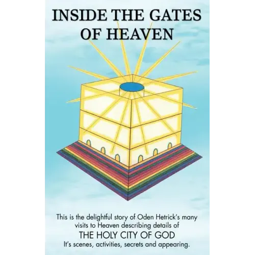 Inside the Gates of Heaven