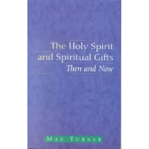 The Holy Spirit and Spiritual Gifts