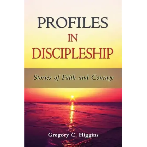Profiles in Discipleship