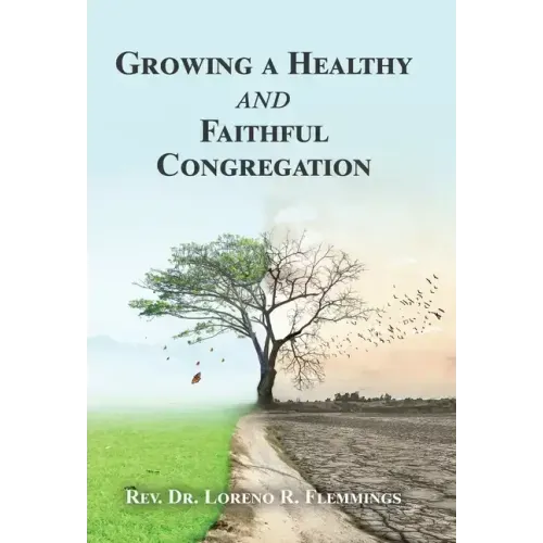Growing a Healthy and Faithful Congregation