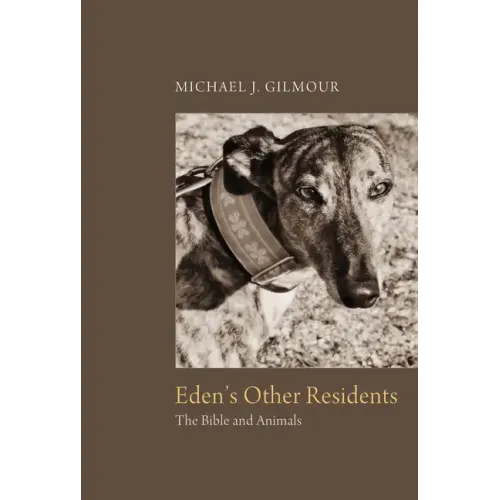 Eden's Other Residents: The Bible and Animals
