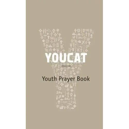 Youcat: Youth Prayer Book