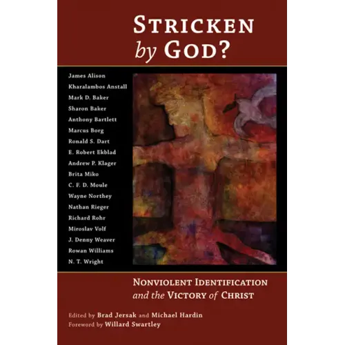 Stricken by God?: Nonviolent Indentification and the Victory of Christ