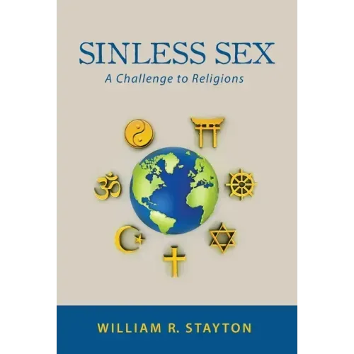 Sinless Sex: A Challenge to Religions