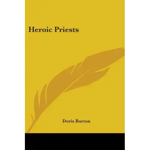 Heroic Priests