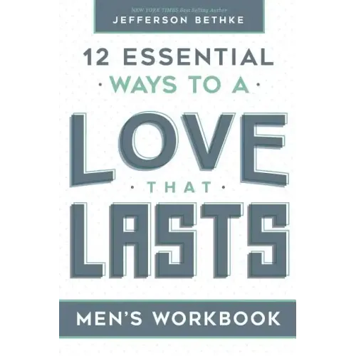 Love That Lasts For Men