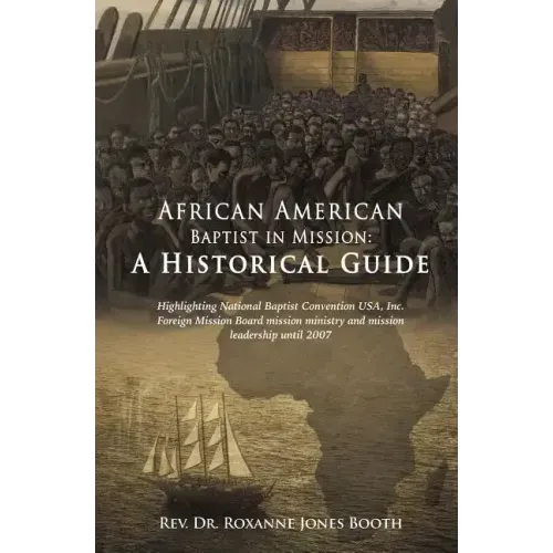 African American Baptist in Mission: A Historical Guide