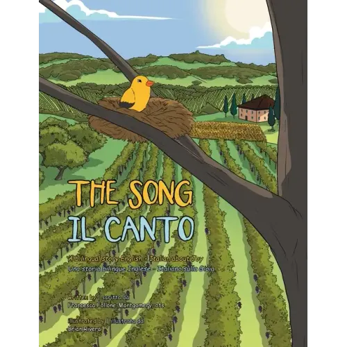 The Song: A Bilingual Story English and Italian About Joy