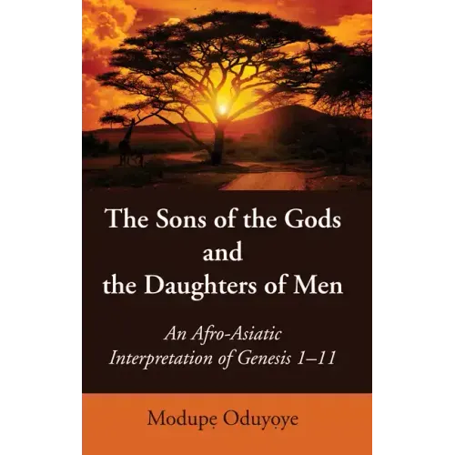 The Sons of the Gods and the Daughters of Men