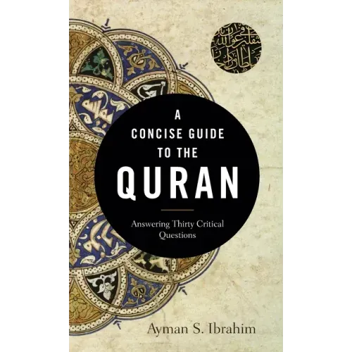 A Concise Guide to the Quran