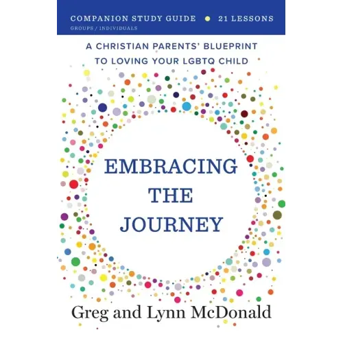Embracing the Journey: Companion Study Guide