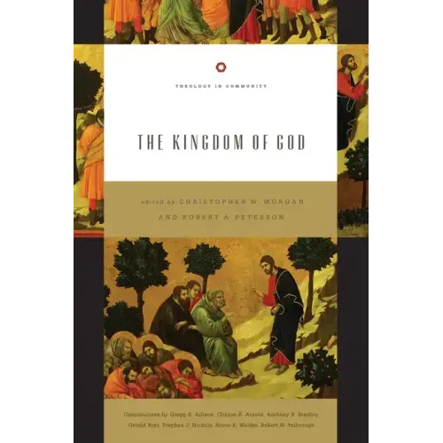 The Kingdom of God: Volume 4