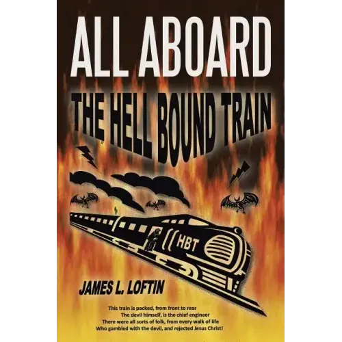 All Aboard: The Hellbound Train