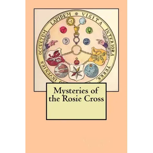 Mysteries of the Rosie Cross