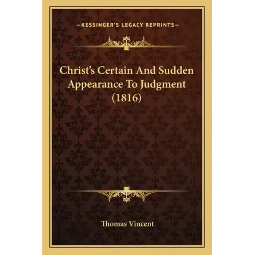 Christ's Certain And Sudden Appearance To Judgment (1816)