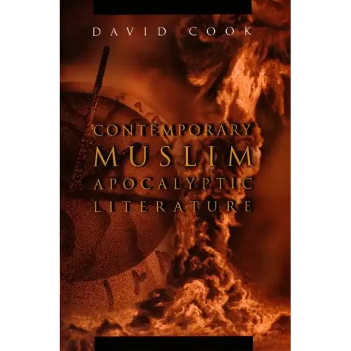 Contemporary Muslim Apocalyptic Literature