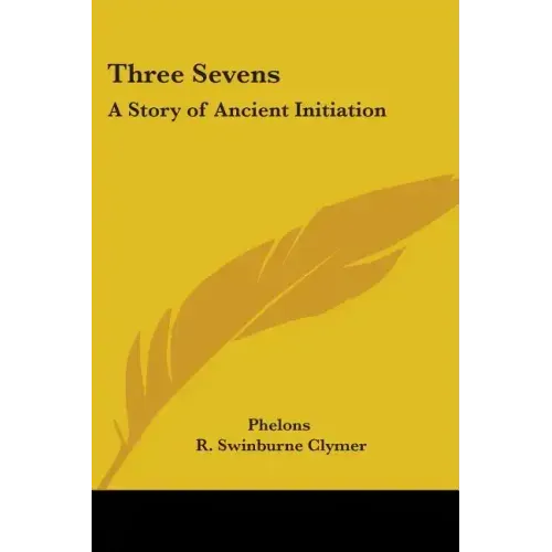 Three Sevens: A Story of Ancient Initiation
