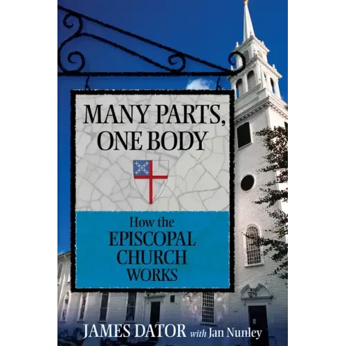 Many Parts, One Body: How the Episcopal Church Works