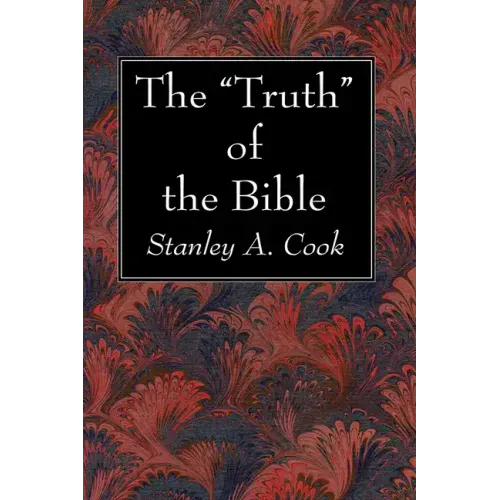 The "Truth" of the Bible
