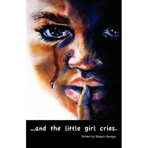 ...and the Little Girl Cries.