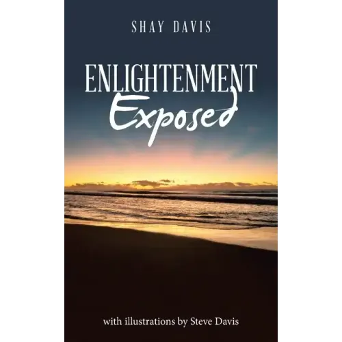 Enlightenment Exposed
