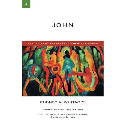 John: A Commentary on the New Testament