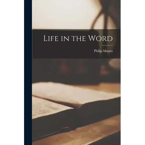 Life in the Word