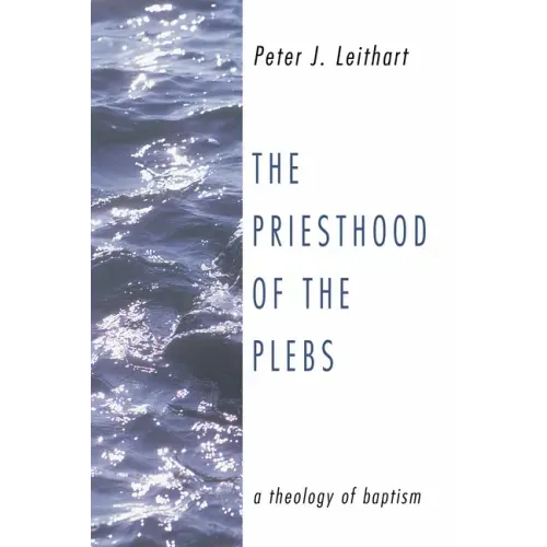 The Priesthood of the Plebs