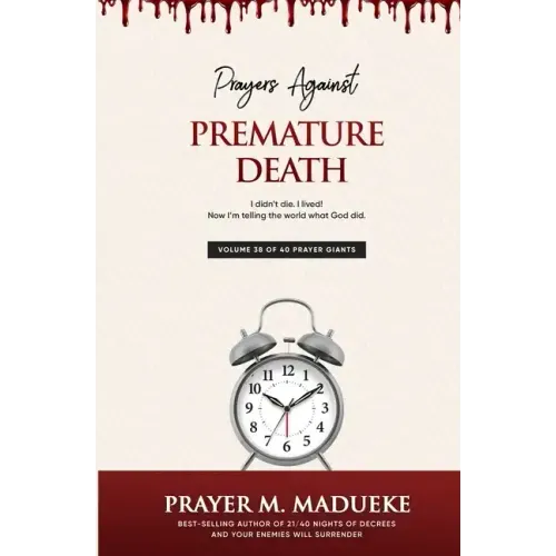 Prayers against premature death