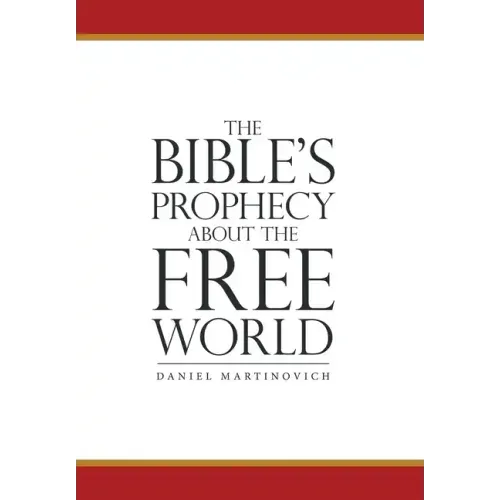 The Bible's Prophecy About the Free World
