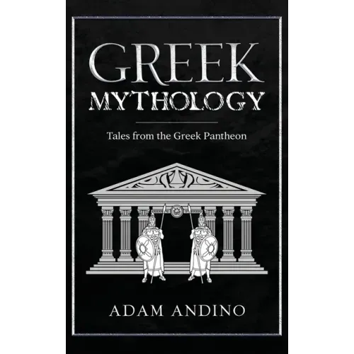 Greek Mythology: Tales from the Greek Pantheon