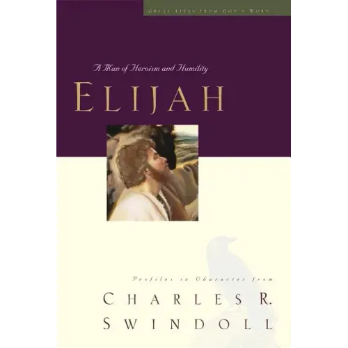 Elijah: A Man of Heroism and Humility 5