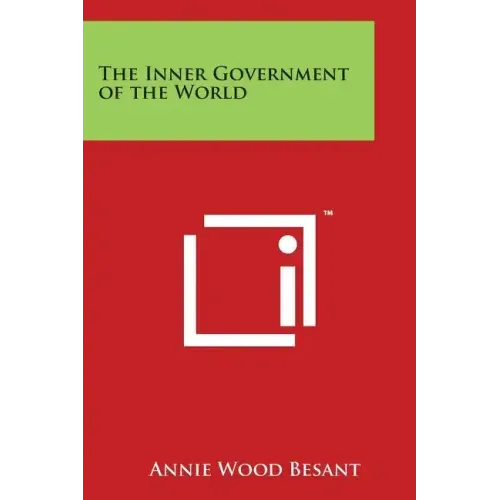 The Inner Government of the World