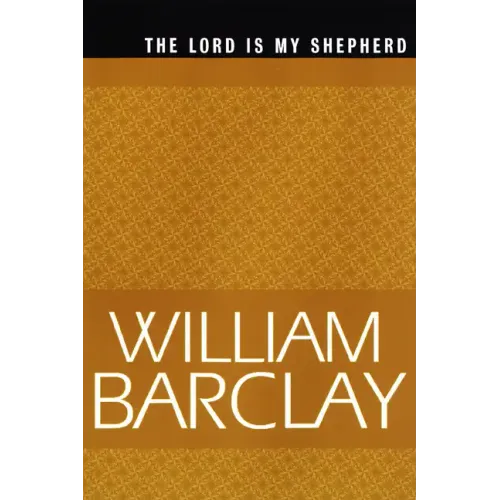 The Lord Is My Shepherd