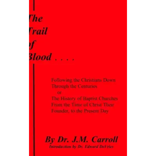 The Trail of Blood