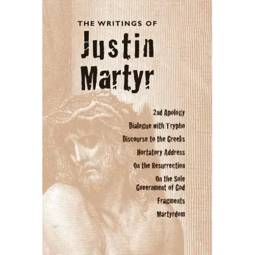 Writings of Justin Martyr