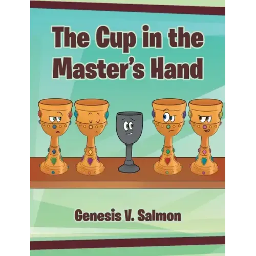 The Cup in the Master's Hand