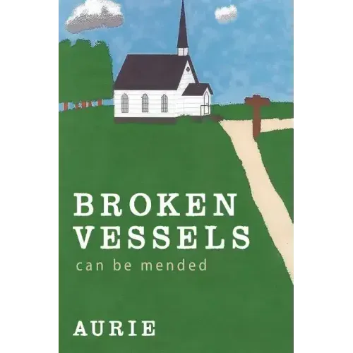 Broken Vessels Can Be Mended