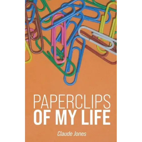 Paperclips of My Life