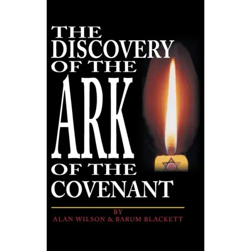 The Discovery of the Ark of the Covenant