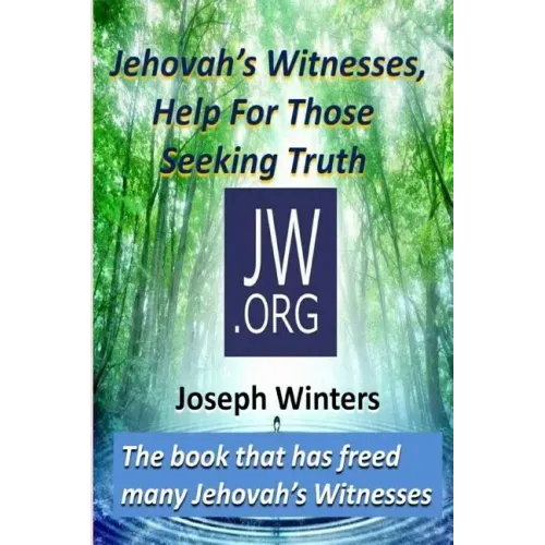 Jehovah's Witnesses, Help For Those Seeking Truth
