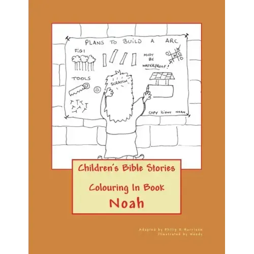 Children's Bible Stories: Noah Colouring In Book