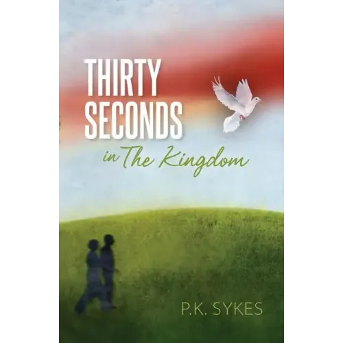 Thirty Seconds in The Kingdom