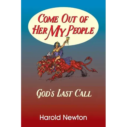 Come Out Of Her My People