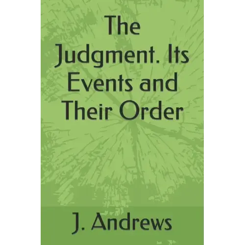 The Judgment. Its Events and Their Order