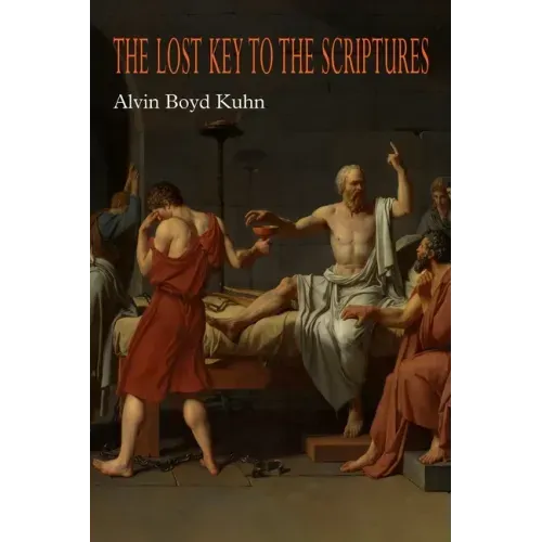 The Lost Key to the Scriptures