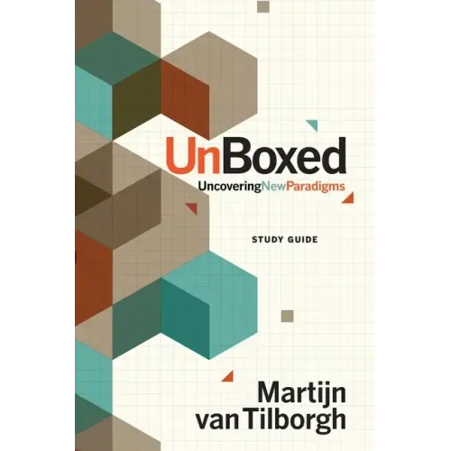 UnBoxed Study Guide: Uncovering New Paradigms