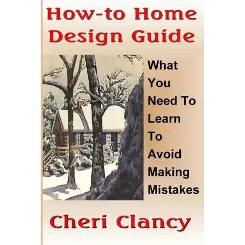 How-To Home Design Guide: Learn What To Do Before Making Mistakes