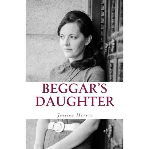 Beggar's Daughter: From the Rags of Pornography to the Riches of Grace